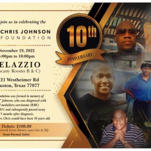 10th Chris CJ Johnson Foundation's 10th Anniversary Gala & 50th Heavenly Birthday Celebration for CJ.